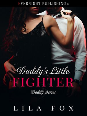 cover image of Daddy's Little Fighter